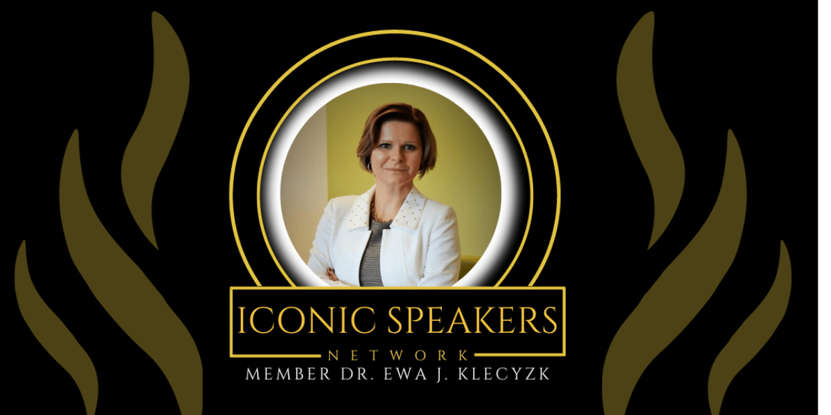 The Dawning of a Holistic Leadership: A Profile of Dr. Ewa Kleczyk