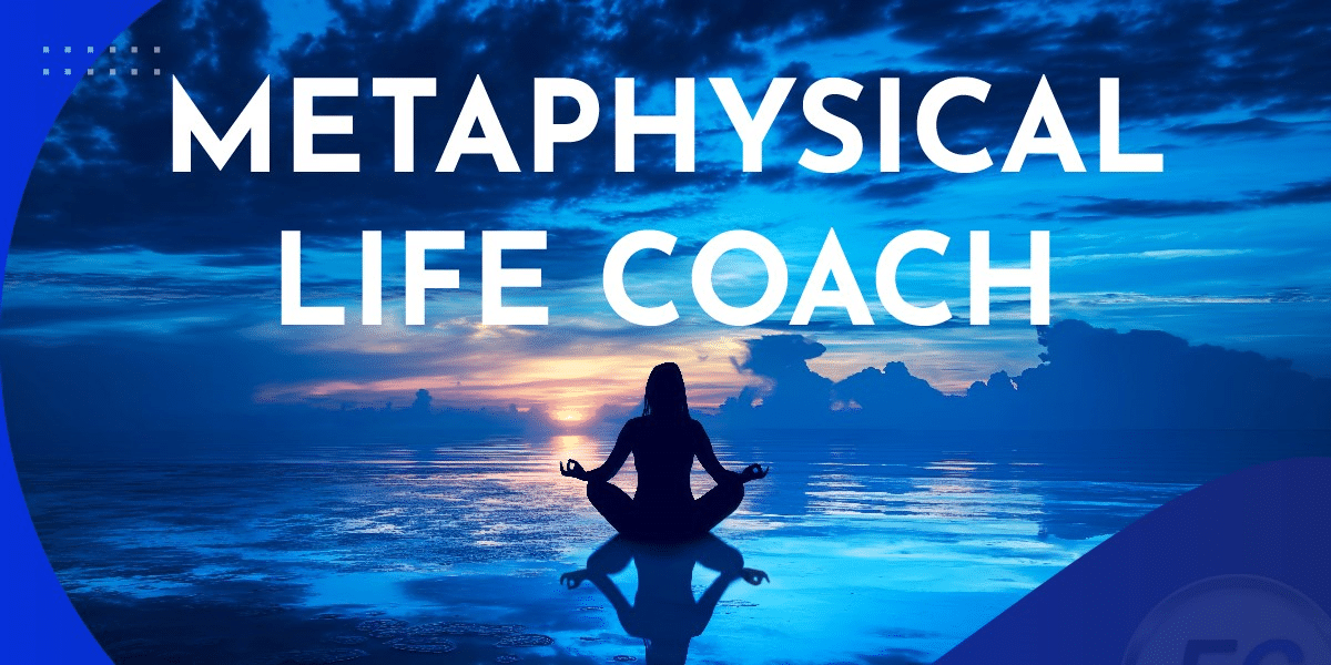 Metaphysical Life Coach- Unlocking the Mysteries of the Mind