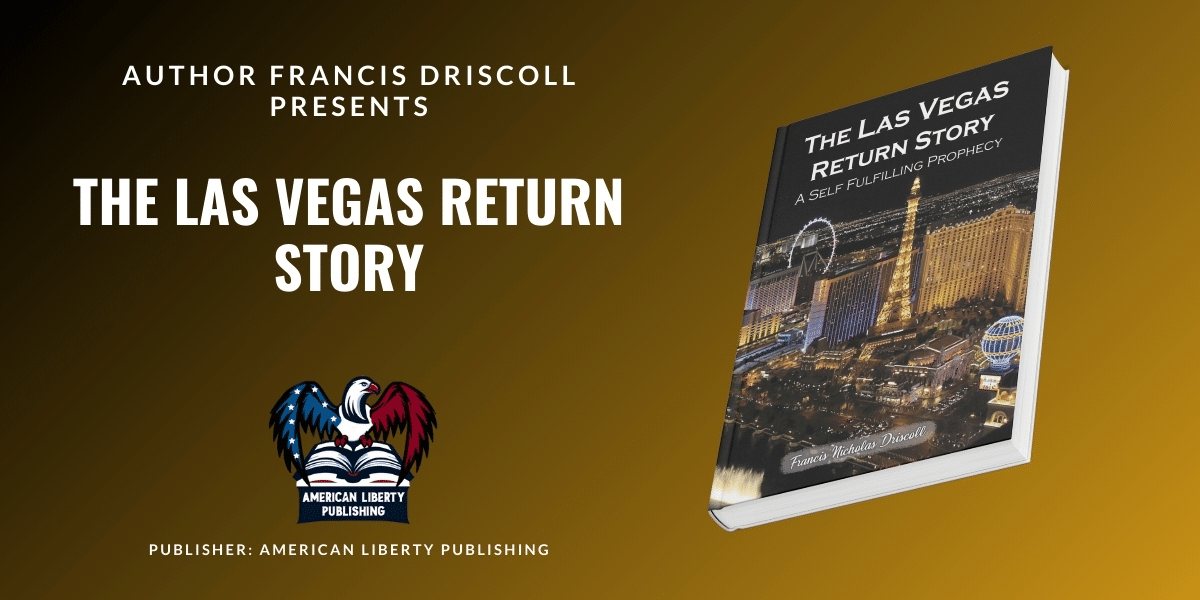 Discovering Las Vegas Through “The Las Vegas Story A Self-Fulfilling Prophecy”