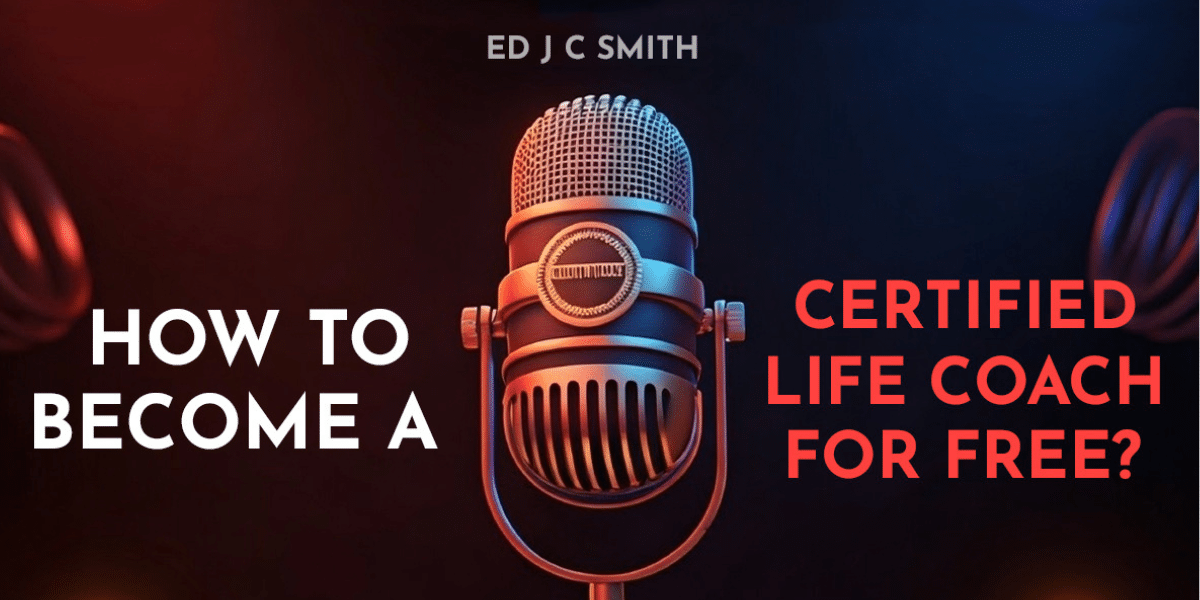 How to Become a Certified Life Coach Your Path to Success