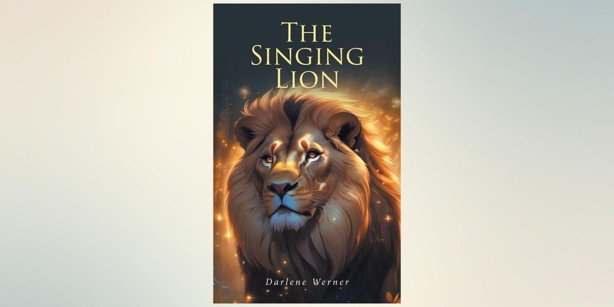 A Legacy in Song: A Husband's Tribute to the Magical World of Darlene Werner