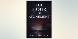 Kasey Marlatt’s ‘The Hour of Atonement’ Captures Rural Friendship, Solitude, and Reckoning