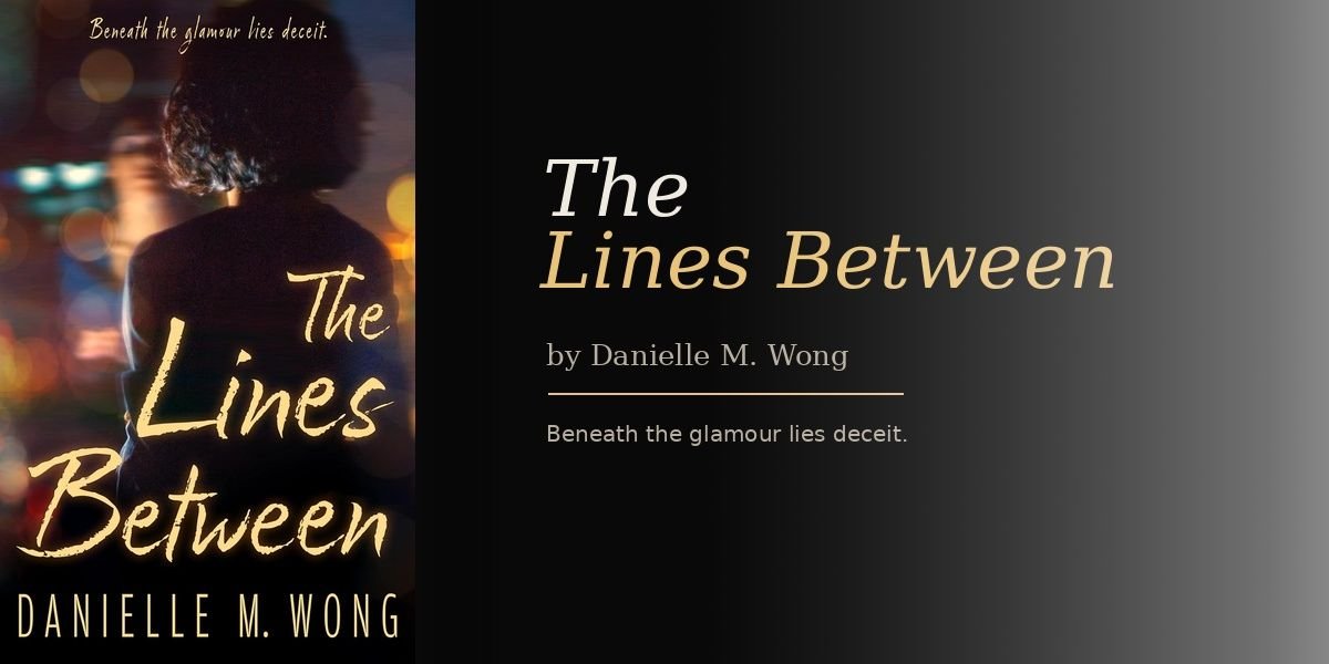 Inside Danielle M. Wong’s Approach to Crafting a Carefully Plotted Thriller